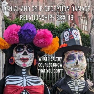 denial, lying, marriage, couples, relationships, relationship, love